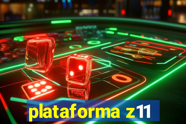 plataforma z11